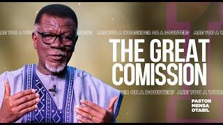 The Great Commission 1: Go | Pastor Mensa Otabil | ICGC Christ Temple