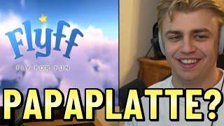 Papaplatte hat Flyff gespielt?!