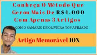 Artigo Memorável 10X Com Samário De Oliveira - Como Criar Artigos Que Vendem Muito