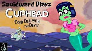 Squidward Plays Cuphead Part 6: Octopus Abuse!