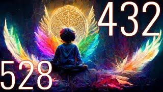 432 Hz + 528 Hz Miracle healing frequency  Deep Cleansing & Healing Music  Positive Vibration Music