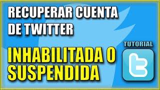 COMO RECUPERAR CUENTA DE TWITTER X [SOLUCIÓN SI ESTÁ SUSPENDIDA] 