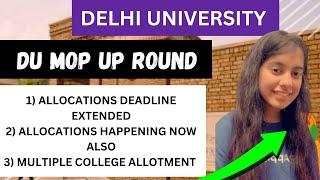 ALLOCATION DEADLINE EXTENDED | DU MOP UP ROUND UPDATE