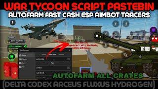 [LOSAT]War Tycoon Script Pastebin Autofarm Supplies Fast Cash Aimbot Player's ESP Tracers