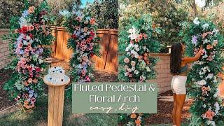 EASY D.I.Y WEDDING DECOR | how to make a fluted pillar pedestal and floral ceremonial arch