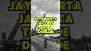 Asal mula kota #jakarta #info #faktaunik #indonesia #fyp #viralvideo