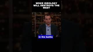 He is 100% Correct!! Wokeism Will Destroys The West