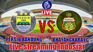 LIVE STREAMING PERSIB BANDUNG VS BHAYANGKARA FC BRI LIGA 1 2022/2023