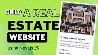 Next.js 15 Full Stack Real Estate Project: Build a Responsive Website with Next.js, MongoDB & Clerk