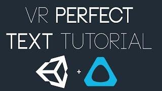 Unity VR: Perfect Text in Unity Tutorial