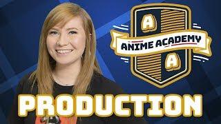 Animation Production Process | Anime Academy