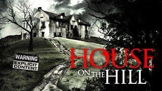 House On the Hill Trailer