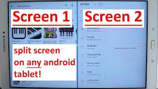 how to split screen on an android tablet any android device