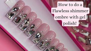 HOW TO DO A SHIMMER OMBRE ! PRESS ON NAILS TUTORIAL !