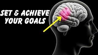 How To Train Your Brain To Think And Achieve Your Goals