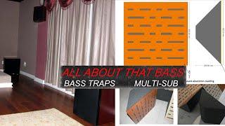 Get Good Bass: Bass Traps 101 & Multi-Sub