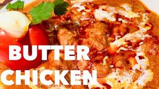 EASY BUTTER CHICKEN RECIPE | MURGH MAKHANI WITH A TWIST