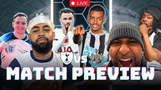 Tottenham Vs Newcastle MATCH PREVIEW @HenryTalksFootball @GeordieDreadTV @LOADEDMAGNUFC