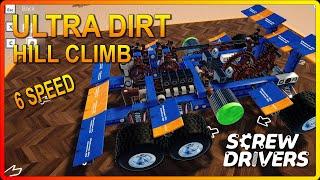 The Ultimate 6-speed Dirt Racer - Conquers Hills in Screw Drivers Ep03