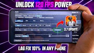 101% Working  Unlock 120 FPS in BGMI/PUBG 3.7 Update - NO ROOT Fix Lag in Any Android