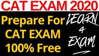 How To Prepare For CAT Exam 2020 Free Of Cost From Home