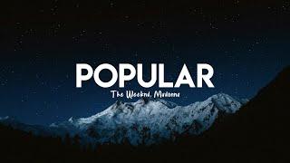 The Weeknd, Madonna - Popular (Lyrics)