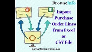 How to Import Purchase Order Lines from Excel or CSV File? | Browseinfo | Odoo Apps Features #odoo
