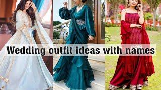 Trendy wedding outfit ideas with names||THE TRENDY GIRL