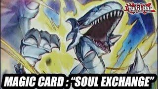 Magic Card: "Soul Exchange"