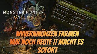 Wyvermünzen Farmen Macht das SOFORT Monster Hunter Wilds Guide