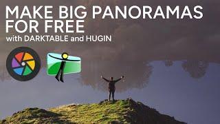 Make Panoramas for Free with Darktable and Hugin