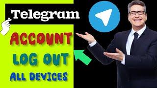 how to you can log out of all devices on Telegram 2024 ( new update)