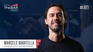 Prospecção B2B: principais dicas e estratégias, com Marcelo Baratella | Raise The Bar #81