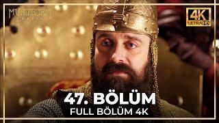 Muhteşem Yüzyıl 47. Bölüm (4K)