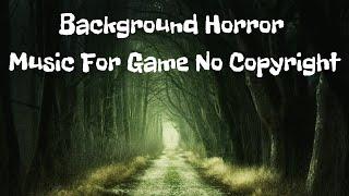 No copyright Horror Background Music | Copyright Free Sound Released for Everyone