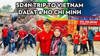 5D4N Trip To Vietnam - Dalat & Ho Chi Minh With SFT Holidays @MariaFirdaus