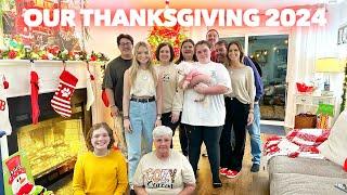 OUR THANKSGIVING 2024 | Family 5 Vlogs