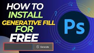 How to Install Adobe Generative Fill 2023 for Free - Adobe FireFly Photoshop Beta