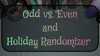 1st July Odd vs. Even ▪︎ Holiday Randomizer ▪︎ June Mystery Binder