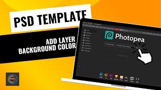 Photopea PSD Template | Add Layer And Change Background Color