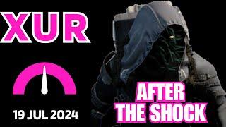 Where is XUR Today Destiny 1 D1 XUR Location and Official Inventory and Loot 19 Jul 2024, Jul/19/24