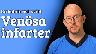 Cirkulatorisk svikt: Venösa infarter