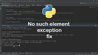 NoSuchElementException: Message: no such element: Unable to locate element