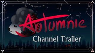 Autumnie's Channel Trailer V2