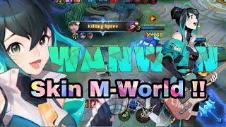 WANWAN M WORLD | SKIN YANG KUALITASNYA NGELEBIHIN SKIN COLECTOR DI MOBILE LEGENDS !!