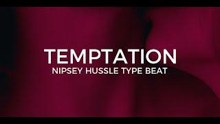 Nipsey Hussle Meek Mill Rick Ross type beat "Temptation" ||  Free Type Beat 2021