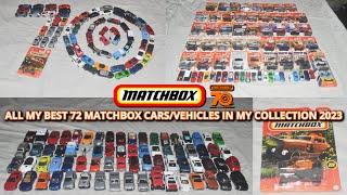 Matchbox 70 Years | All My Best 72 Matchbox Cars in My Collection 2023 | Matchbox 70th Anniversary