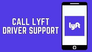 How To Call Lyft Driver Support 2024 | Contact Lyft Driver Support Online (2024)