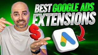 The BEST Google Ads Ad Assets To Use ... bye bye Ad Extensions