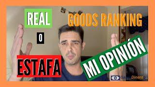 Goods Ranking  [App] ARGENTINA ¿Funciona, es REAL y PAGA o es una ESTAFA? Mi opinión 2021